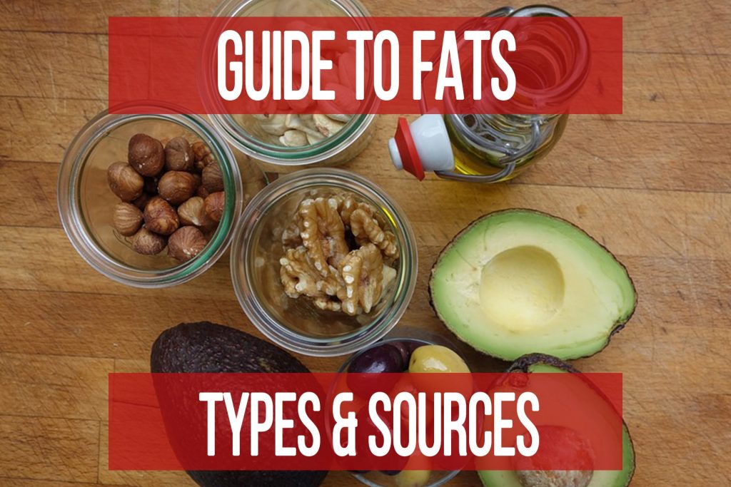 Fat Types & Sources