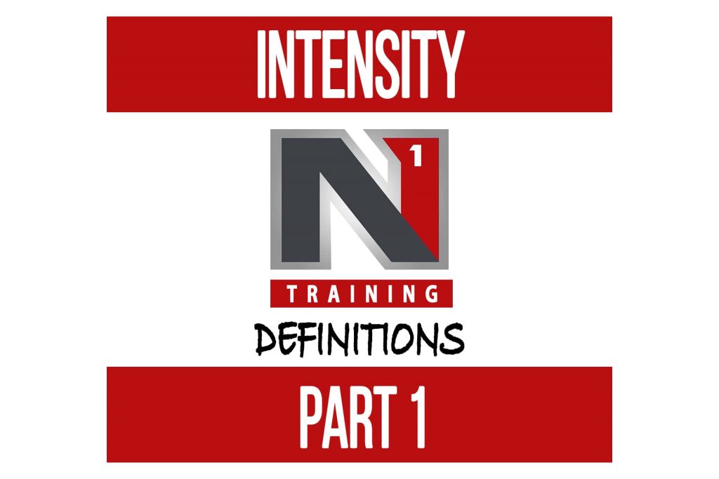 Understanding “Intensity” Part 1
