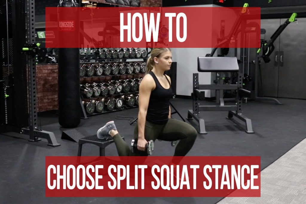 How to Choose Your Split Squat Stance