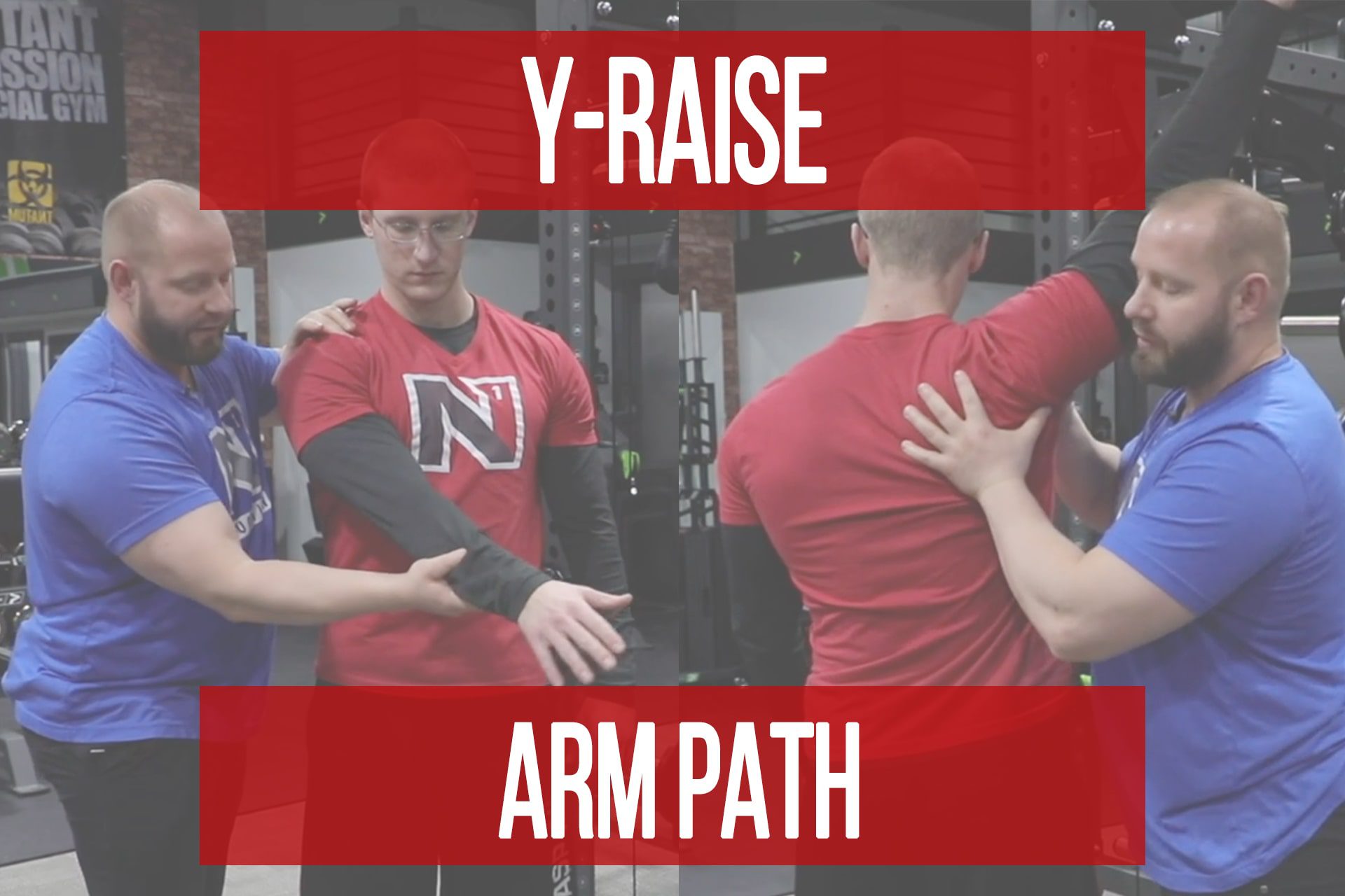 How to Find Your Y-Raise Arm Path - N1 Training