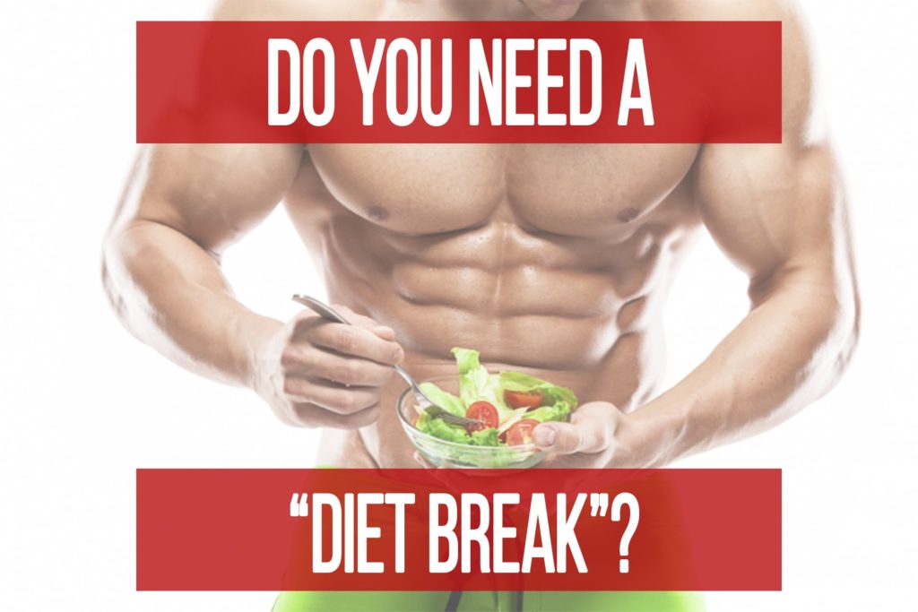 Do You Need A “Diet Break”?