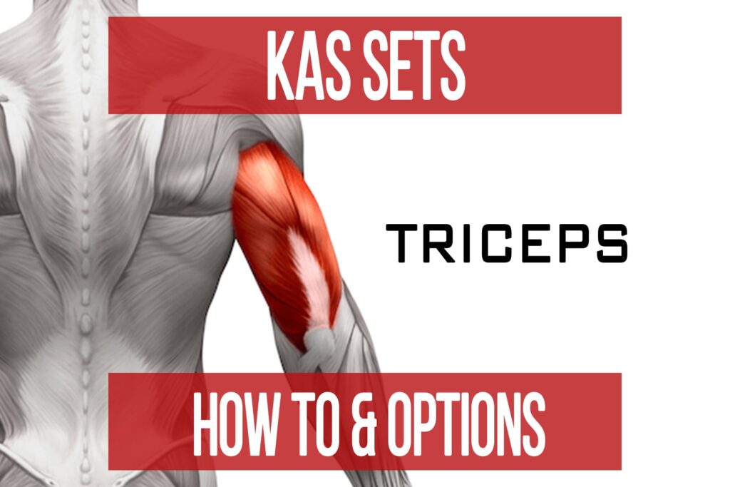 KAS Sets – Triceps