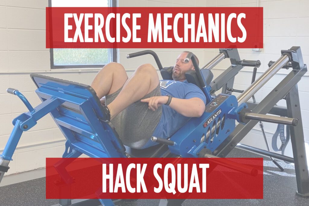 Exercise Setup Mechanics – Hack Squat