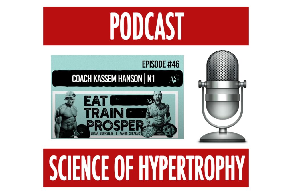 Podcast: Eat Train Prosper – Hypertrophy Science